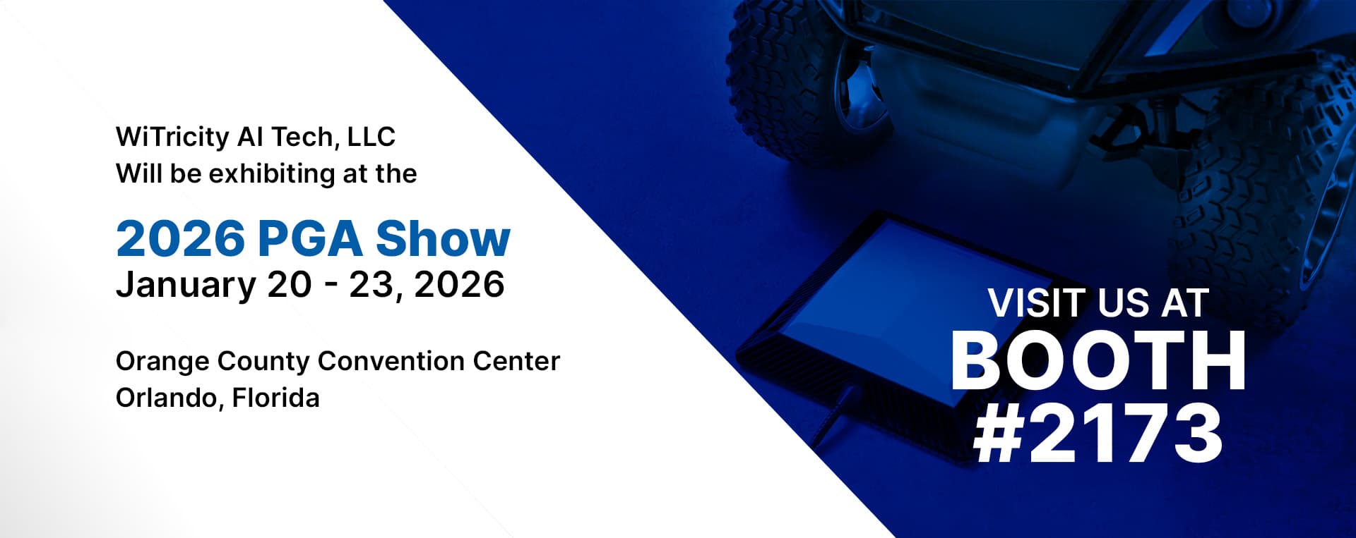 WiTricity is at the 2026 PGA Show